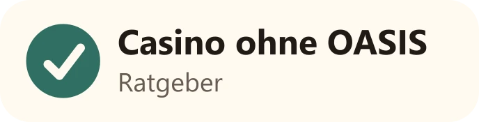 Casinoohneoasisratgeber
